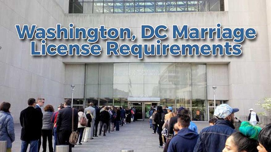 Zorg er dan voor dat u de vereisten voor huwelijksvergunningen van de ID-vereisten van Washington
