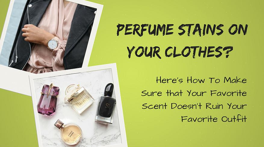 Hoe overmatige parfumgeur uit kleding te verwijderen