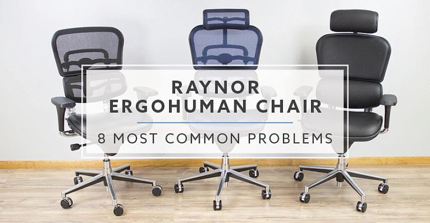 Veroorzaakt enkele van de meest voorkomende stoelproblemen
