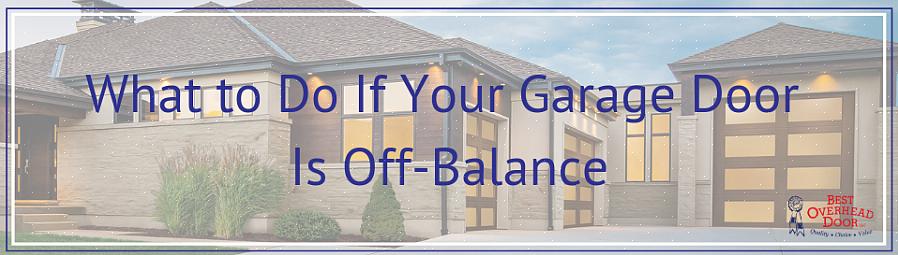 Vaak heeft uw garage een vervanging van een garagedeur nodig om correct te kunnen functioneren