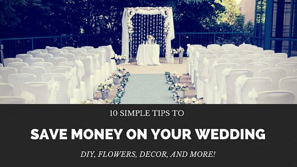 Accenten of zelfs uw couverts om te besparen op huurkosten voor uw trouwdag